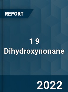 1 9 Dihydroxynonane Market