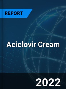 Aciclovir Cream Market