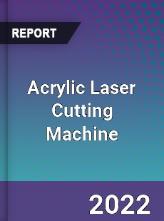 Acrylic Laser Cutting Machine Market