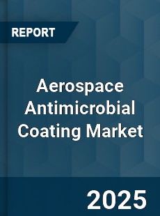 Aerospace Antimicrobial Coating Market