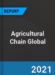 Agricultural ChainMarket Industry