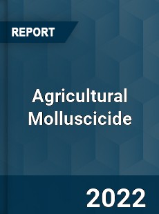 Agricultural Molluscicide Market