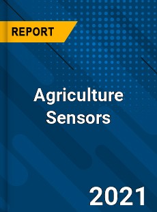 Agriculture Sensors Market