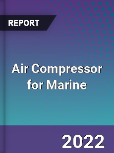 Air Compressor for Marine Market