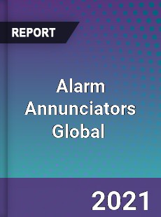 Alarm Annunciators Market