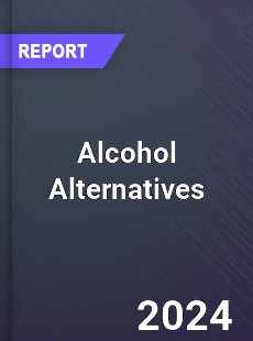 Alcohol Alternatives Market