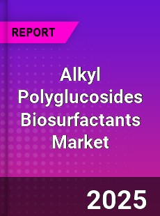 Alkyl Polyglucosides Biosurfactants Market