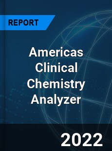 Americas Clinical Chemistry Analyzer Market
