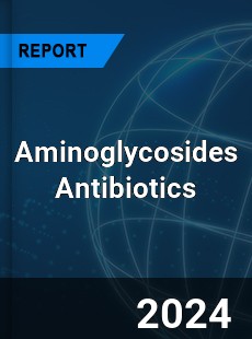 Aminoglycosides Antibioti...