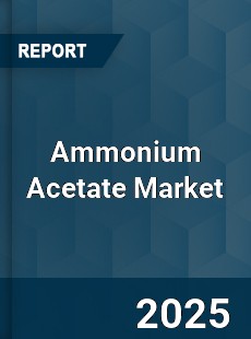 Ammonium Acetate Market