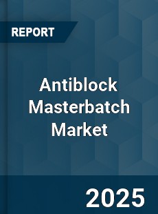 Antiblock Masterbatch Market