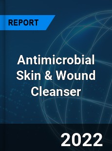 Antimicrobial Skin & Wound Cleanser Market