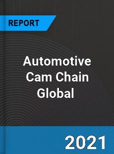 Automotive Cam Chain Market