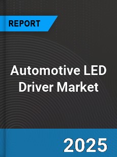 Automotive LED Driver Market