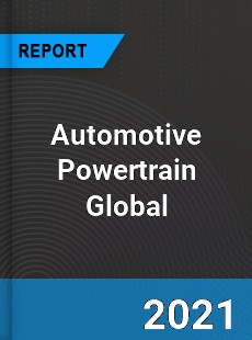 Automotive Powertrain Market