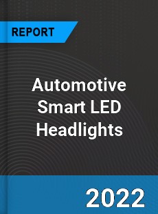 Automotive Smart LED Headlights Market