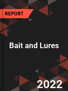 Bait and Lures Market