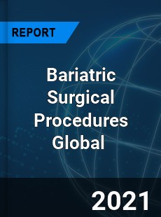 Bariatric Surgical Procedures Market
