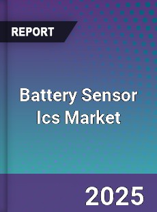 Battery Sensor Ics Global Market