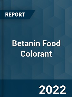 Betanin Food Colorant Market