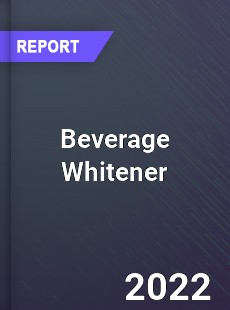 Beverage Whitener Market
