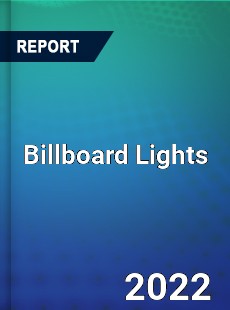 Billboard Lights Market