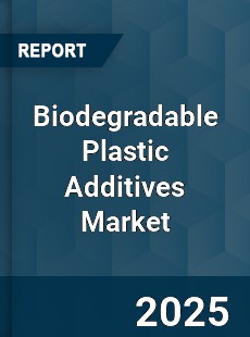 Biodegradable Plastic Additives