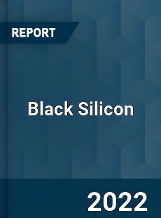 Black Silicon Market