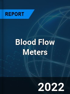 Blood Flow Meters Market