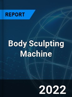 Body Sculpting Machine Market