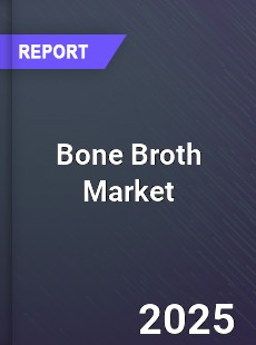 Bone Broth Market Industry Size Emerging Trends Growth