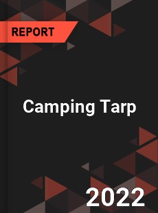 Camping Tarp Market