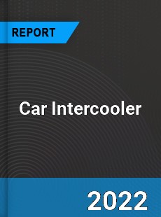 Car Intercooler Market