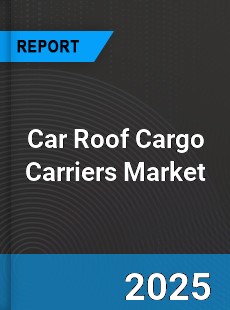 Car Roof Cargo Carriers Market