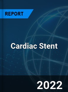 Cardiac Stent Market
