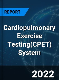 Cardiopulmonary Exercise Testing System Market