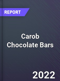 Carob Chocolate Bars Market