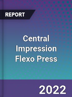 Central Impression Flexo Press Market