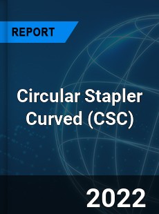 Circular Stapler Curved Market