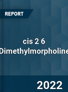 cis 2 6 Dimethylmorpholine Market