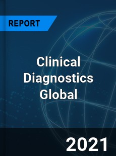 Clinical Diagnostics Market