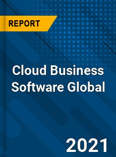 Cloud Business Software Market