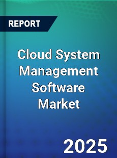 Cloud System Management Software Market