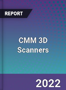 CMM 3D Scanners Market
