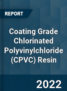 Coating Grade Chlorinated Polyvinylchloride Resin Market