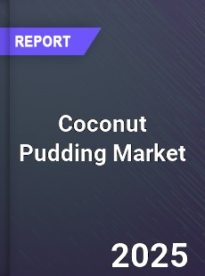 Coconut Pudding Market