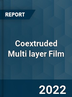 Coextruded Multi layer Film Market