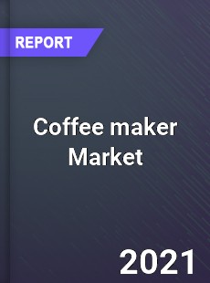 Coffee maker Market