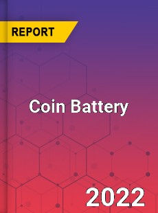 Coin Battery Market