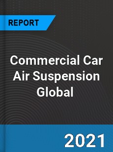 Commercial Car Air Suspension Market